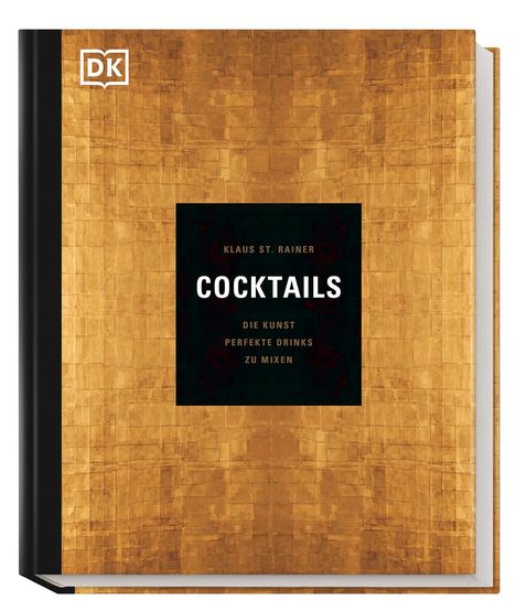 Klaus St. Rainer: Cocktails, Buch