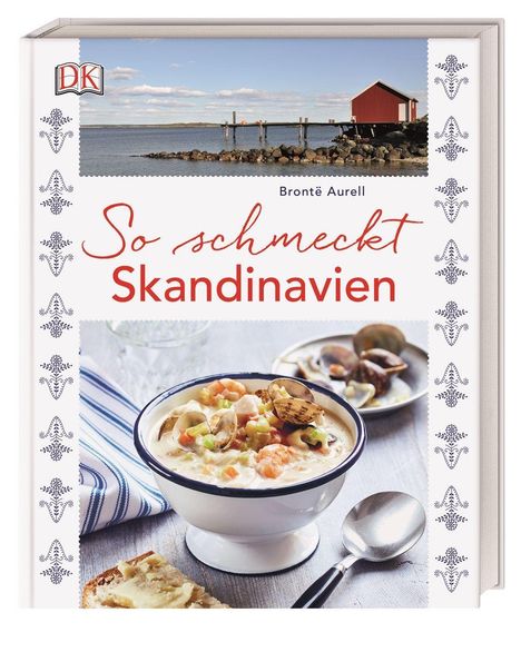 Brontë Aurell: So schmeckt Skandinavien, Buch