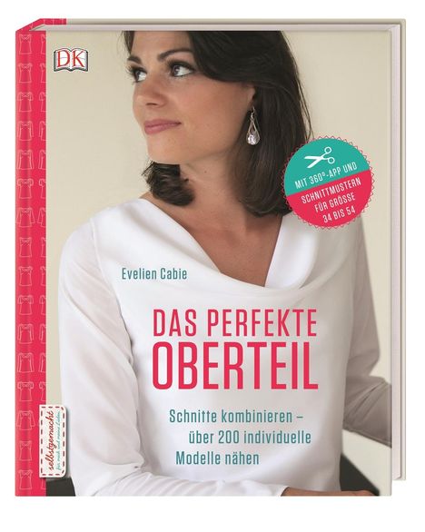 Evelien Cabie: Cabie, E: Das perfekte Oberteil, Buch