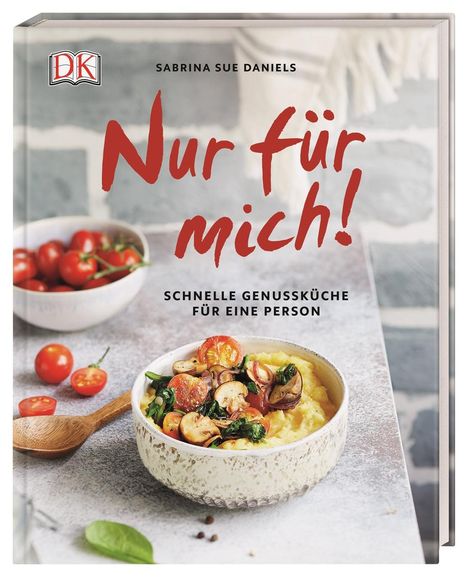 Sabrina Sue Daniels: Nur für mich!, Buch