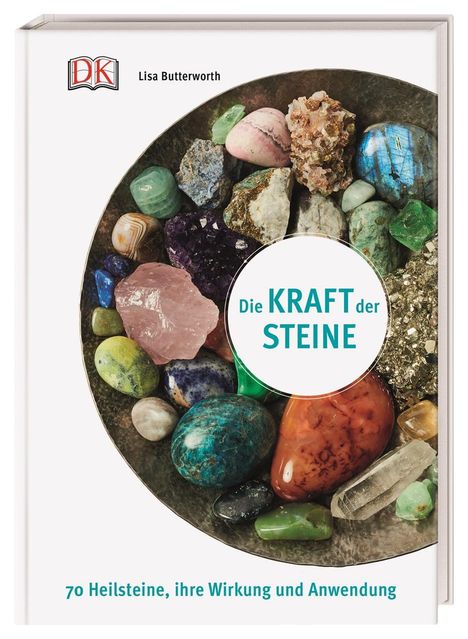 Lisa Butterworth: Die Kraft der Steine, Buch