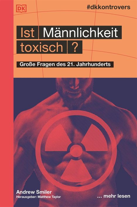 Andrew Smiler: #dkkontrovers. Ist Männlichkeit toxisch?, Buch