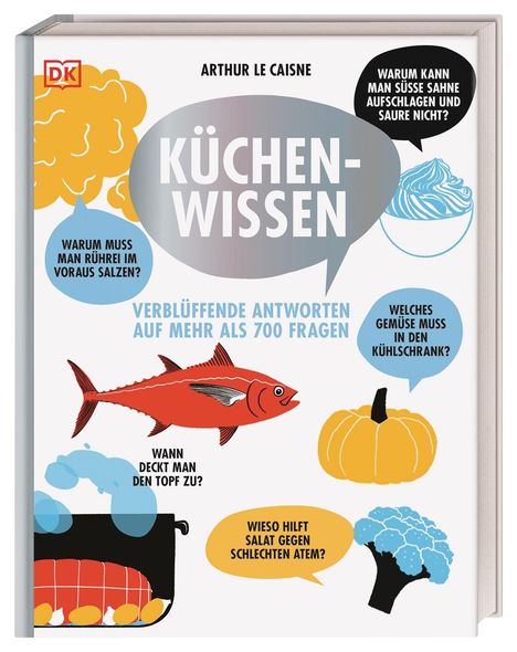 Arthur Le Caisne: Küchenwissen, Buch