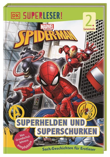 Catherine Saunders: Saunders, C: SUPERLESER! MARVEL Spider-Man Superhelden und S, Buch