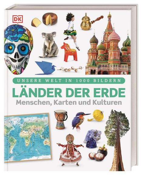 Andrea Mills: Unsere Welt in 1000 Bildern. Länder der Erde, Buch