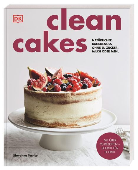 Giovanna Torrico: Clean Cakes, Buch