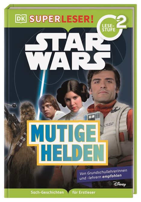 Shari Last: SUPERLESER! Star Wars(TM) Mutige Helden, Buch