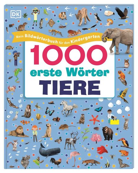 Jules Pottle: 1000 erste Wörter. Tiere, Buch