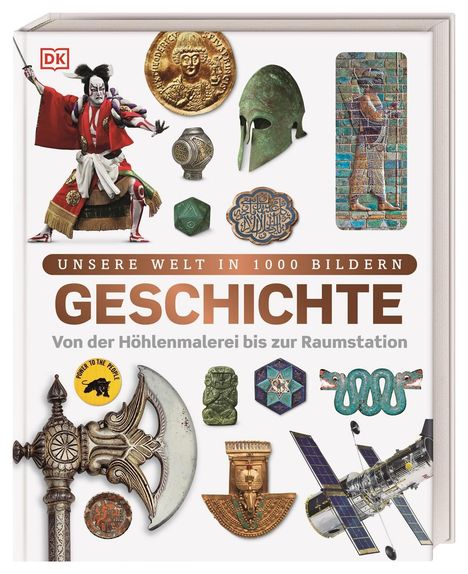 Unsere Welt in 1000 Bildern. Geschichte, Buch