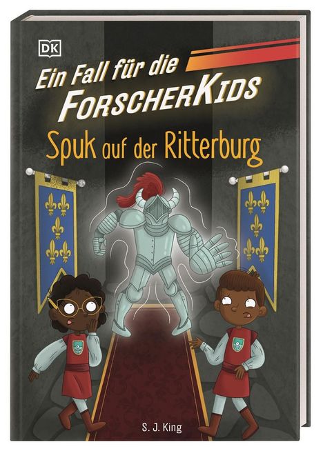 S. J. King: Ein Fall für die Forscher-Kids 10. Spuk auf der Ritterburg, Buch