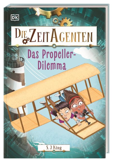 S. J. King: Die Zeit-Agenten 1. Das Propeller-Dilemma, Buch