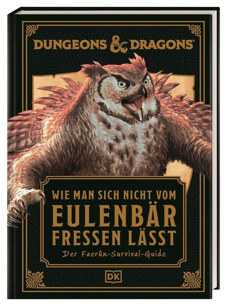 Anne Toole: Dungeons &amp; Dragons: Wie man sich nicht vom Eulenbär fressen lässt, Buch