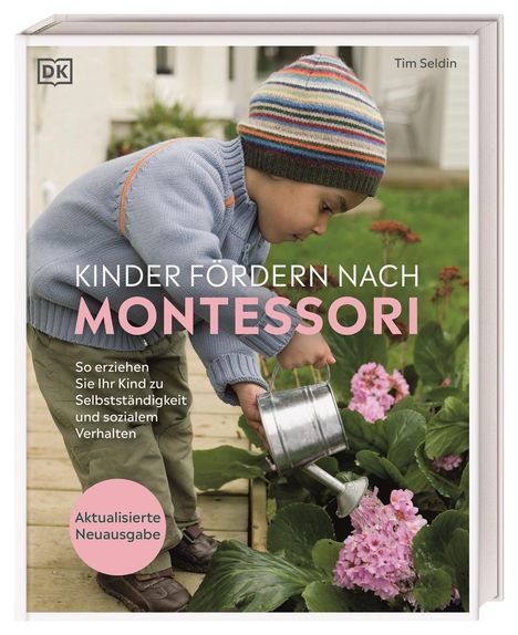 Tim Seldin: Kinder fördern nach Montessori, Buch