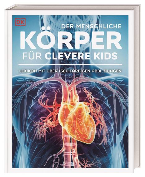 Wissen für clevere Kids. Der menschliche Körper für clevere Kids, Buch