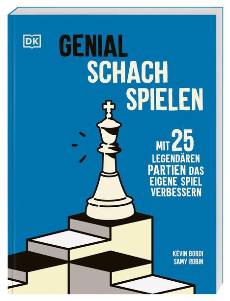 Kévin Bordi: Genial Schach spielen, Buch