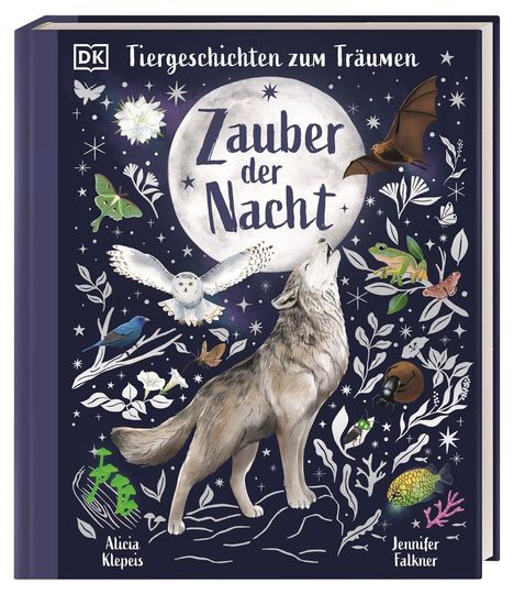 Alicia Klepeis: Tiergeschichten zum Träumen. Zauber der Nacht, Buch