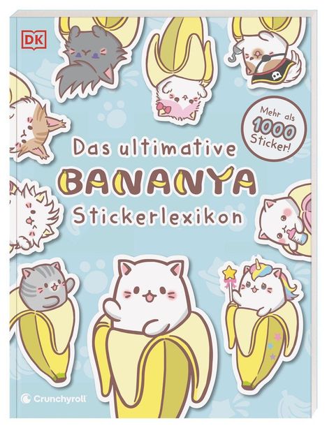 Texte: "Das ultimative Bananya Stickerlexikon", "Mehr als 1000 Sticker!". Illustration von Katzen in Bananen.