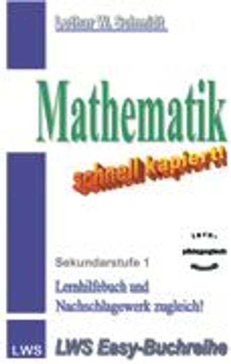 Lothar W. Schmidt: Mathematik-schnell kapiert, Buch