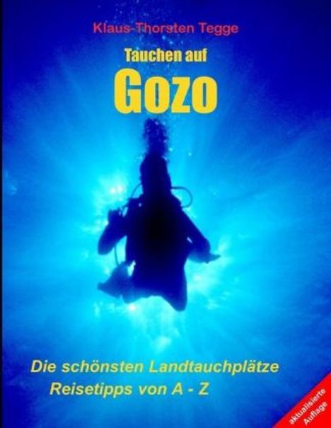 Klaus-Thorsten Tegge: Tauchen auf Gozo, Buch