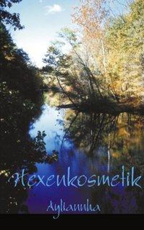 Ayliannha: Hexenkosmetik, Buch