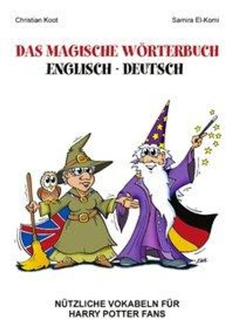 Samira El-Komi: Das magische Wörterbuch Englisch - Deutsch, Buch