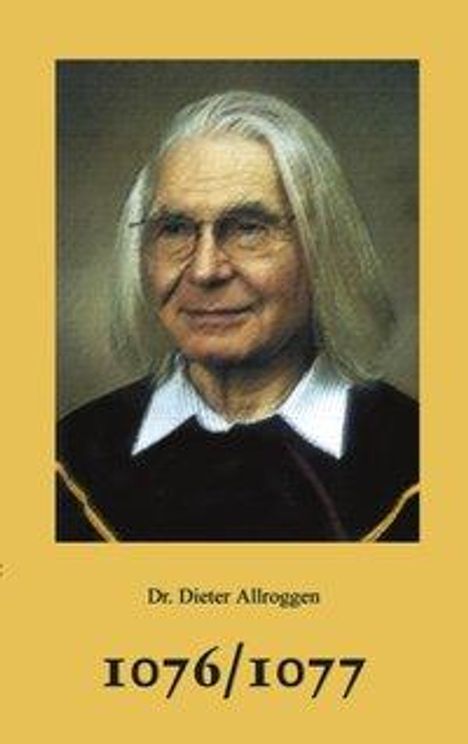 Dieter Allroggen: 1076/1077 n.Chr., Buch