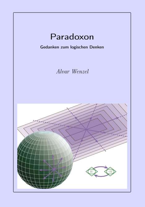 Alvar Wenzel: Paradoxon, Buch