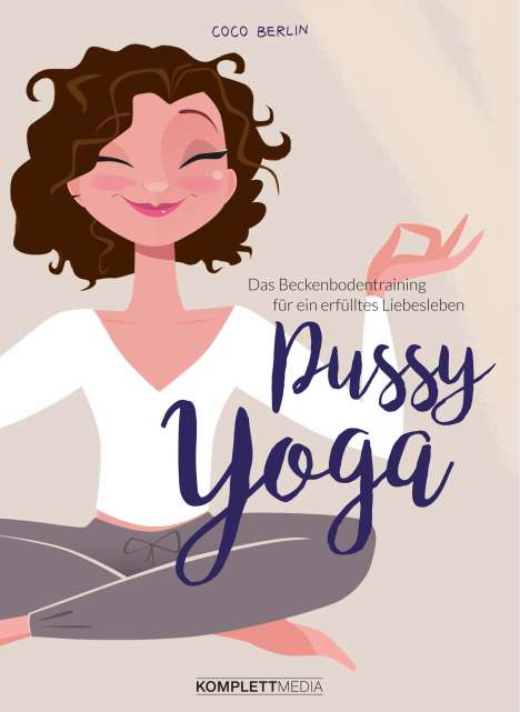 Coco Berlin: Pussy Yoga, Buch