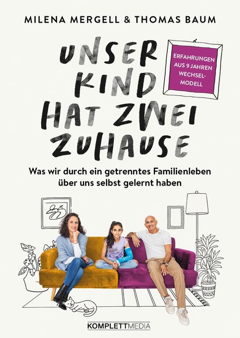 Milena Mergell: Unser Kind hat zwei Zuhause, Buch