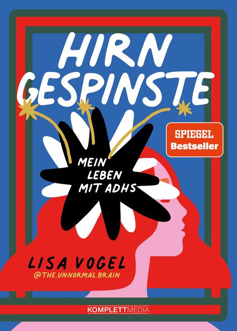 Lisa Vogel: Hirngespinste, Buch