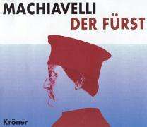 Niccolò Machiavelli: Der Fürst. 4 CDs, CD