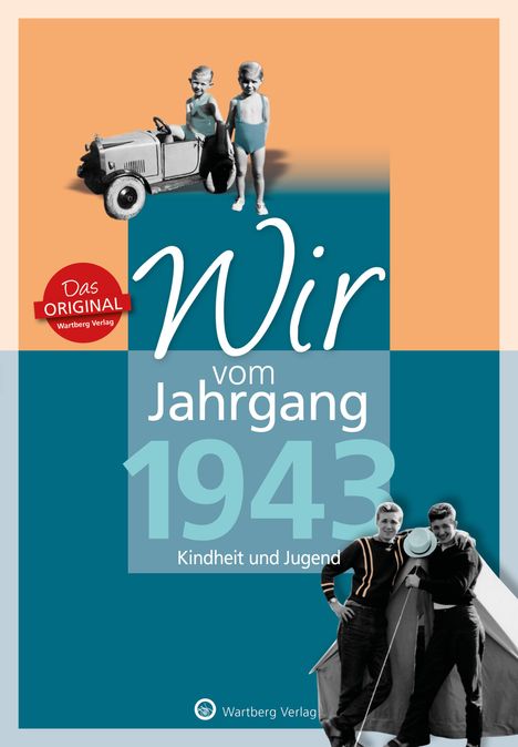 Konrad Harmelink: Wir vom Jahrgang 1943 - Kindheit und Jugend, Buch