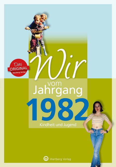 Anna Grossherr: Wir vom Jahrgang 1982 - Kindheit und Jugend, Buch