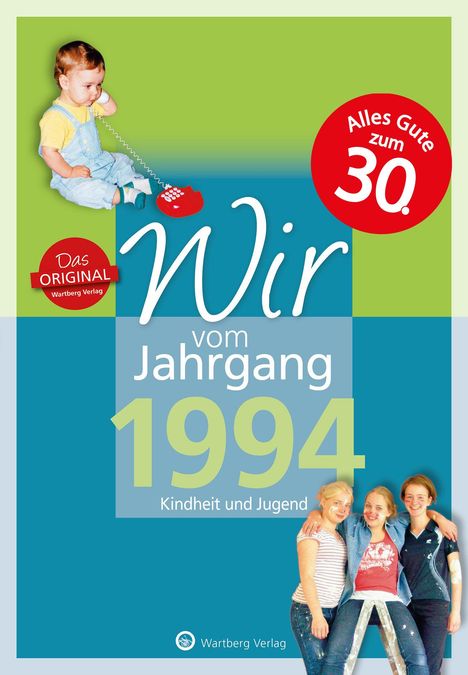 Regina Wiedemann: Wir vom Jahrgang 1994 - Kindheit und Jugend, Buch