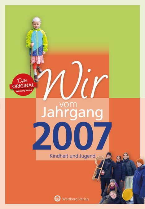 Sophie Bode: Wir vom Jahrgang 2007 - Kindheit und Jugend, Buch