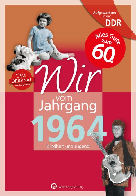 Rainer Küster: Aufgewachsen in der DDR - Wir vom Jahrgang 1964 - Kindheit und Jugend, Buch
