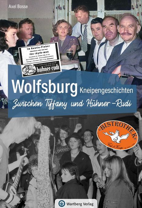 Axel Bosse: Wolfsburg Kneipengeschichten, Buch