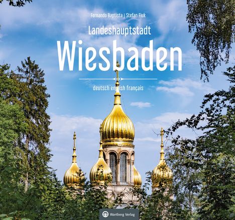 Fernando Baptista: Landeshauptstadt Wiesbaden, Buch
