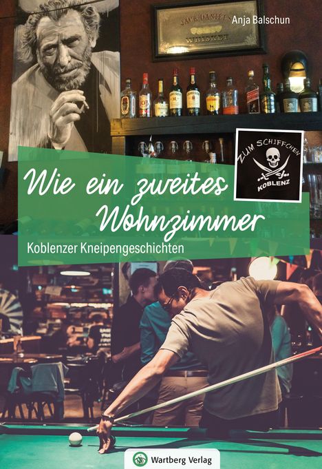 Anja Balschun: Koblenzer Kneipengeschichten, Buch