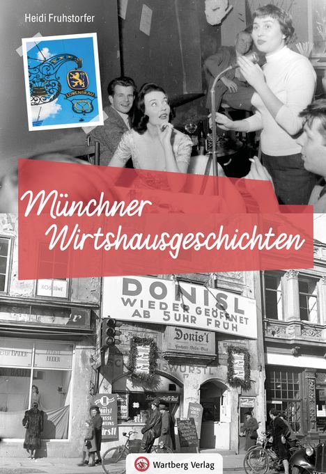 Heidi Fruhstorfer: Münchner Wirtshausgeschichten, Buch