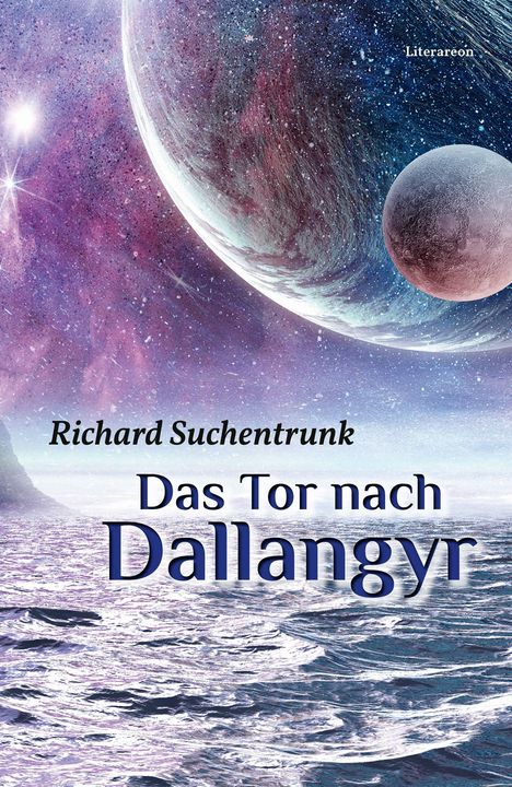 Richard Suchentrunk: Suchentrunk, R: Tor nach Dallangyr, Buch