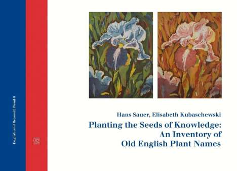 Planting the Seeds of Knowledge: An Inventory of Old English, Buch