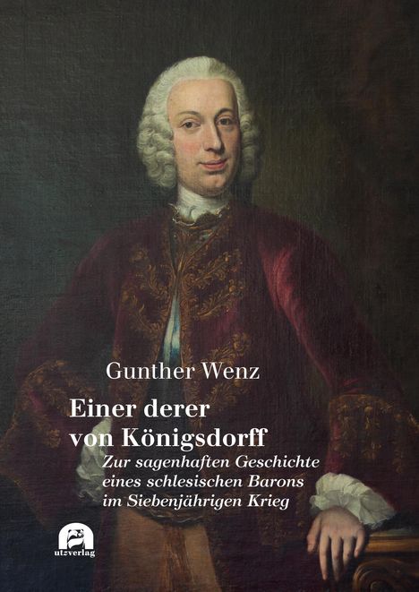 Gunther Wenz: Einer derer zu Königsdorff, Buch