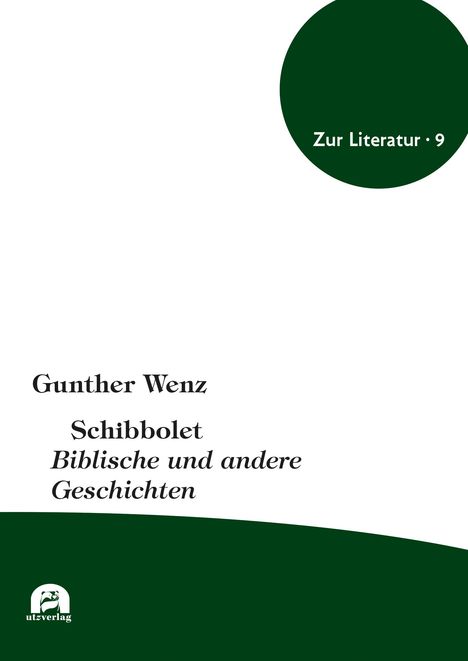 Gunther Wenz: Schibbolet, Buch