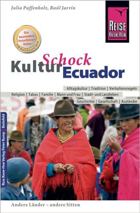 Raúl Jarrin: Reise Know-How KulturSchock Ecuador, Buch