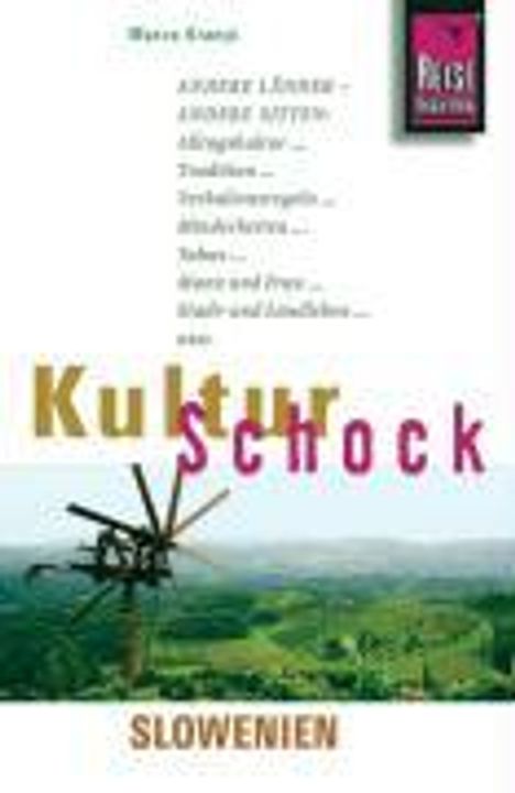 Marco Kranjc: Reise Know-How KulturSchock Slowenien, Buch