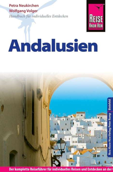 Petra Neukirchen: Reise Know-How Reiseführer Andalusien, Buch