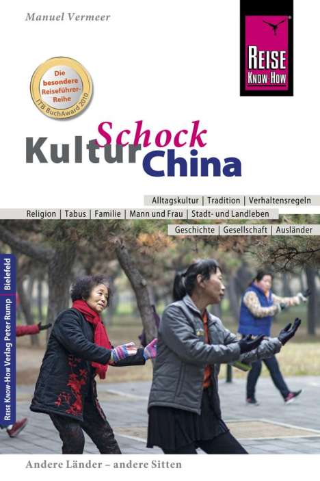 Manuel Vermeer: Reise Know-How KulturSchock China, Buch