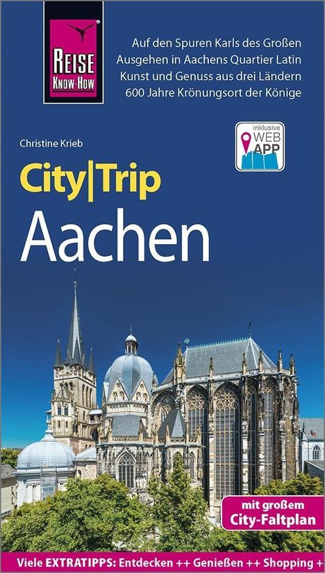 Christine Krieb: Krieb, C: Reise Know-How CityTrip Aachen, Buch