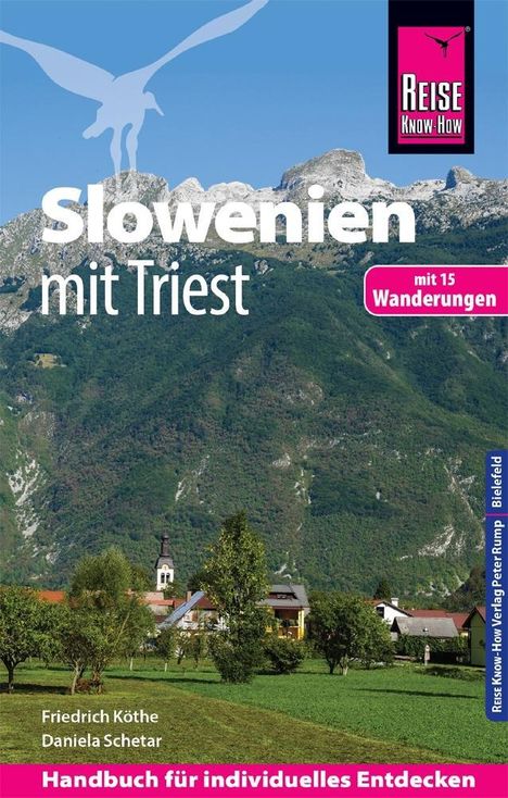 Daniela Schetar: Reise Know-How Reiseführer Slowenien mit Triest - mit 15 Wanderungen, Buch